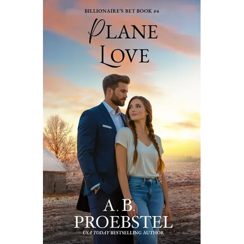 Plane Love: A Sweet Contemporary Romance