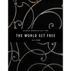 The World Set Free - Paperback
