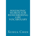 Mnemonic Words for Remembering GRE Vocabulary