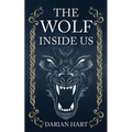 The Wolf Inside us