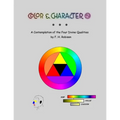 Color & Character: A Contemplation of the Four Divine Qualities
