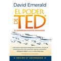 El Poder de Ted* (*El Empoderamiento Dinámico): Editión 10 Aniversario