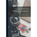 A History of Photography