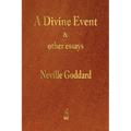 A Divine Event and Other Essays