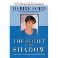 The Secret of the Shadow: The Power of Owning Your Story