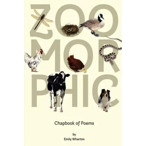 Zoomorphic: A Poetry Chapbook