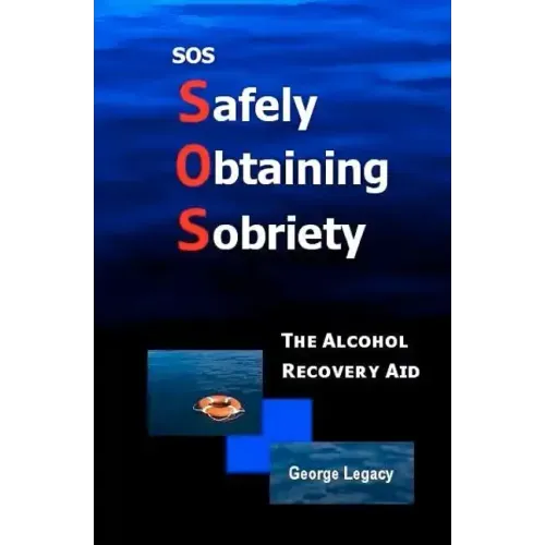 SOS Safely Obtaining Sobriety: The Alcohol Recovery Aid