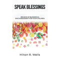 Speak Blessings