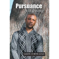 Pursuance: A Blessing
