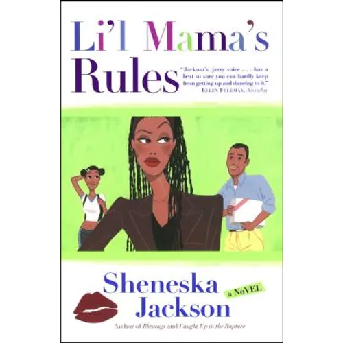 Lil Mama's Rules