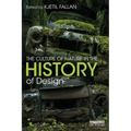 The Culture of Nature in the History of Design
