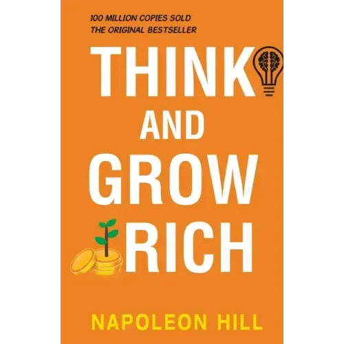 Think and Grow Rich