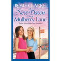 A New Dawn Over Mulberry Lane