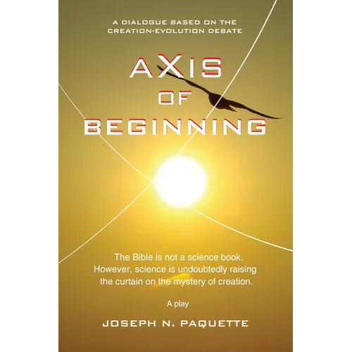 Axis of Beginning