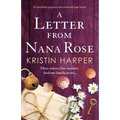 A Letter from Nana Rose: An absolutely gorgeous and emotional page-turner