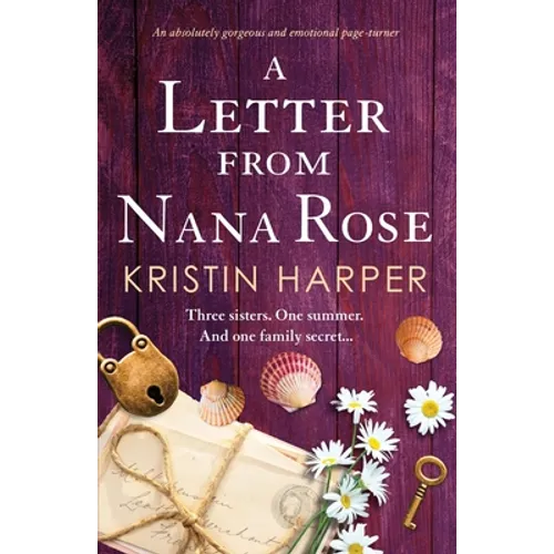 A Letter from Nana Rose: An absolutely gorgeous and emotional page-turner