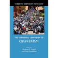 The Cambridge Companion to Quakerism