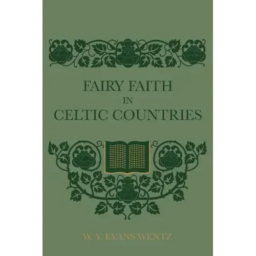 Fairy Faith In Celtic Countries