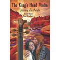 The King's Head Violin: Journey of a Paiute