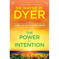 The Power of Intention