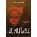 Indomitable: The Story of Eliza Harris