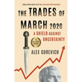 The Trades of March 2020: A Shield against Uncertainty