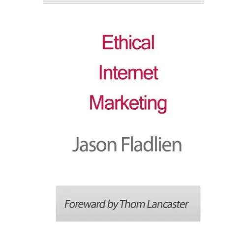 Ethical Internet Marketing