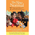 The New Normal: 7 Things to Know as You Care for & Love a Child with Special Needs