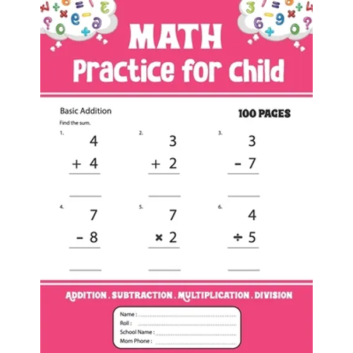 Math Practice for child: Addition Subtraction Multiplication Division math practice