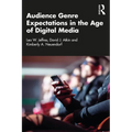Audience Genre Expectations in the Age of Digital Media