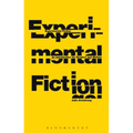 Experimental Fiction: An Introduction for Readers and Writers