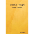 Creative Thought - Making It Happen