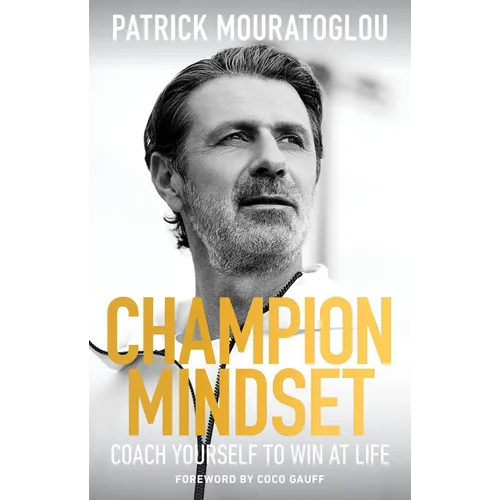 Champion Mindset: Coach Yourself to Win at Life