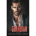 The Guardian: An Enemies To Lovers Romance