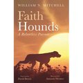 Faith Hounds: A Relentless Pursuit