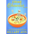 Crime Chowder: A Death du Jour Mystery #1