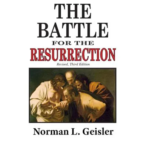 The Battle for the Resurrection, Third Edition