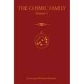 The Cosmic Family, Volume 1