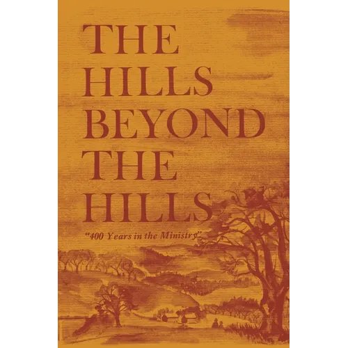 The Hills Beyond the Hills