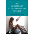 The Adolescent Relapse Prevention Planner