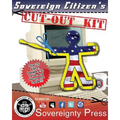 Sovereign Citizen's Cut-Out Kit 1.0: Cut the Government Out of Your Life Forever