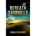 Beneath the Sandhills