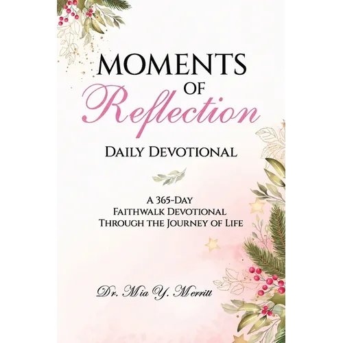 Moments of Reflection