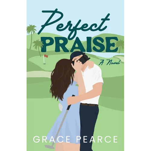 Perfect Praise