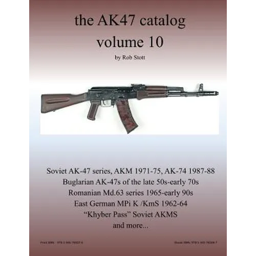 The AK47 catalog volume 10
