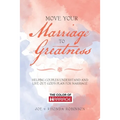 Move Your Marriage to Greatness: Helping Couples Understand and Live out God's Plan for Marriage