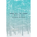 Human All Too Human: A Book For Free Spirits