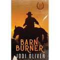 Barn Burner