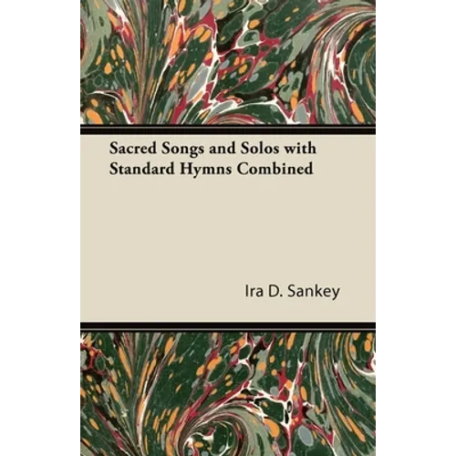 Sacred Songs and Solos with Standard Hymns Combined