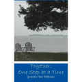 Together, One Step at a Time